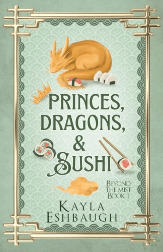 Book Review: Princes, Dragons, and&nbsp;Sushi